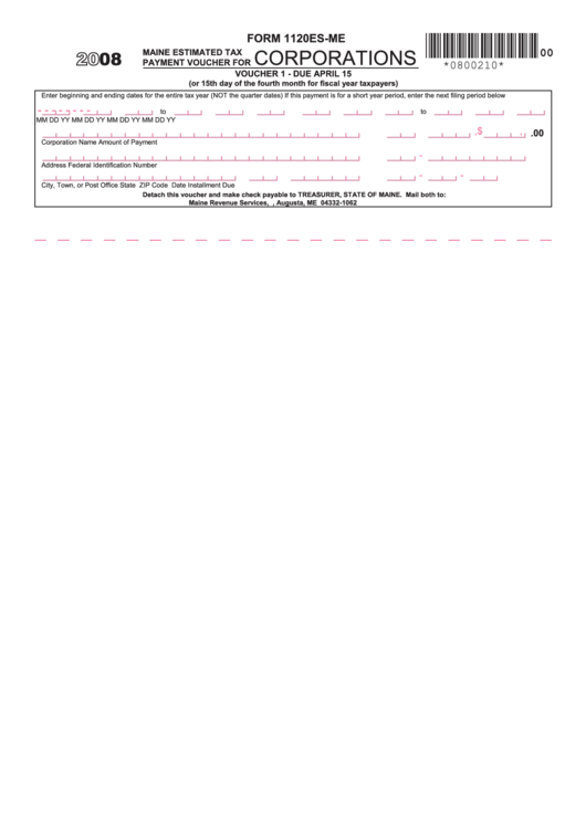 Form 1120es-Me - Maine Estimated Tax Payment Voucher For Corporations - 2008 Printable pdf
