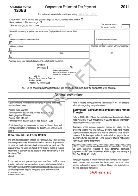 Arizona Form 120es Draft - Corporation Estimated Tax Payment - 2011, Arizona Form 120w Draft - Estimated Tax Worksheet For Corporations - 2011 Printable pdf