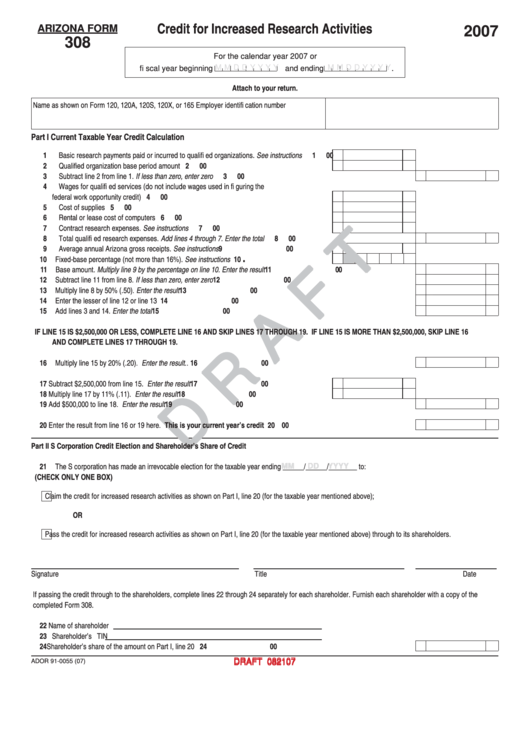 Arizona Form 308 Draft - Credit For Increased Research Activities - 2007 Printable pdf