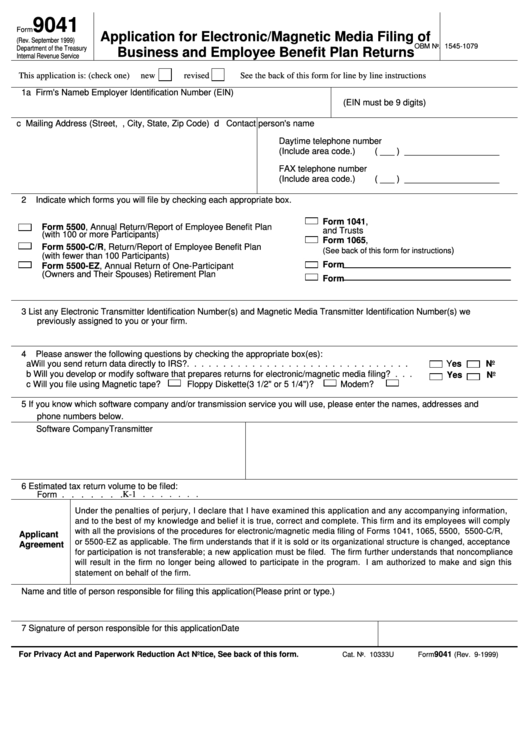 Form 9041 - Application For Electronic/magnetic Media Filing Of Business And Employee Benefit Plan Returns Printable pdf