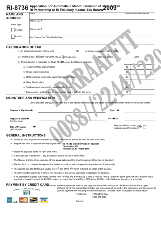 Form Ri-8736 Draft - Application For Automatic 6 Month Extension Of Time To File Ri Partnership Or Ri Fiduciary Income Tax Return - 2009 Printable pdf