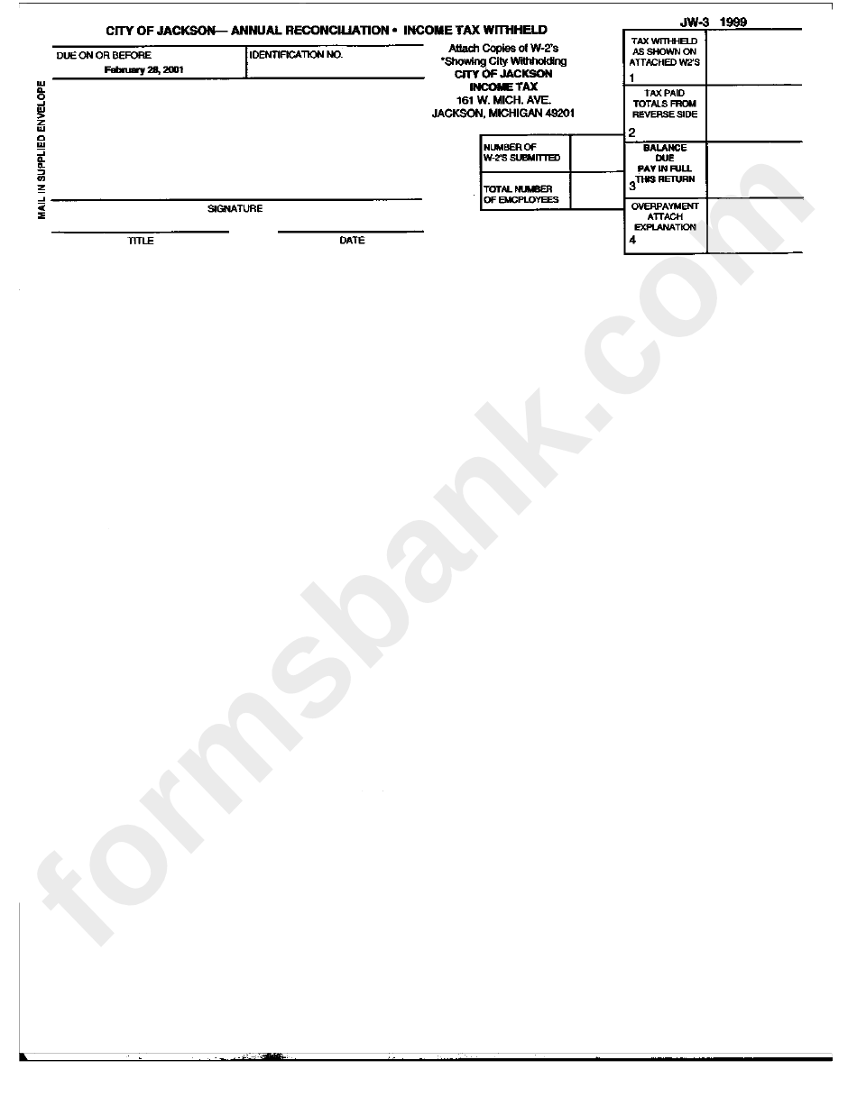 Form Jw-3 - Annuan Reconciliation Income Tax Withheld - Sity Of Jackson - 1999