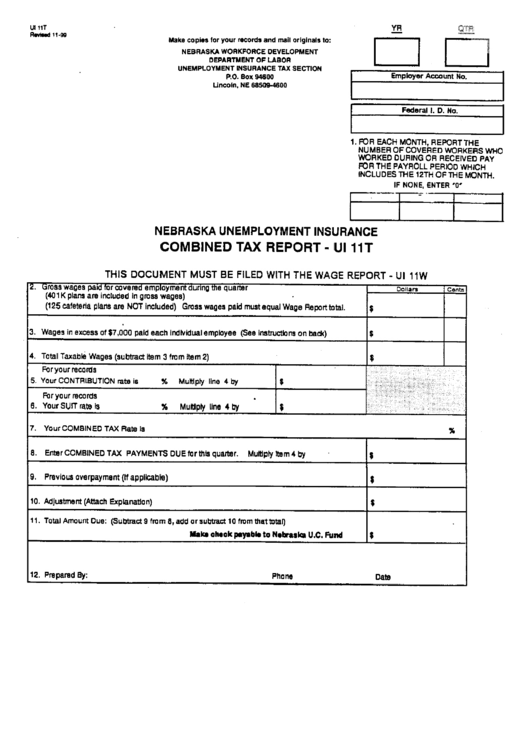 Form Ui 11t - Nebraska Unemployment Insurance Combined Tax Report - Ui 11t Printable pdf