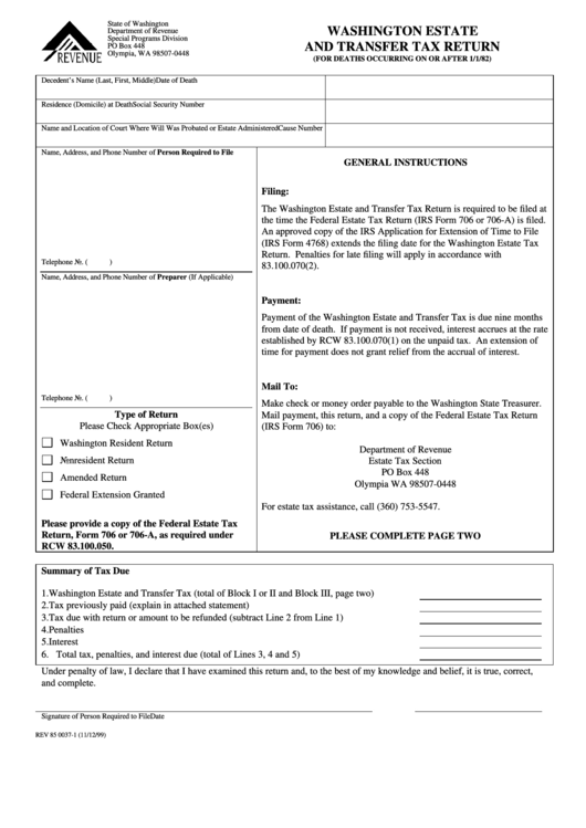 Form Rev 85 0037-1 - Washington Estate And Transfer Tax Return - 1999 Printable pdf