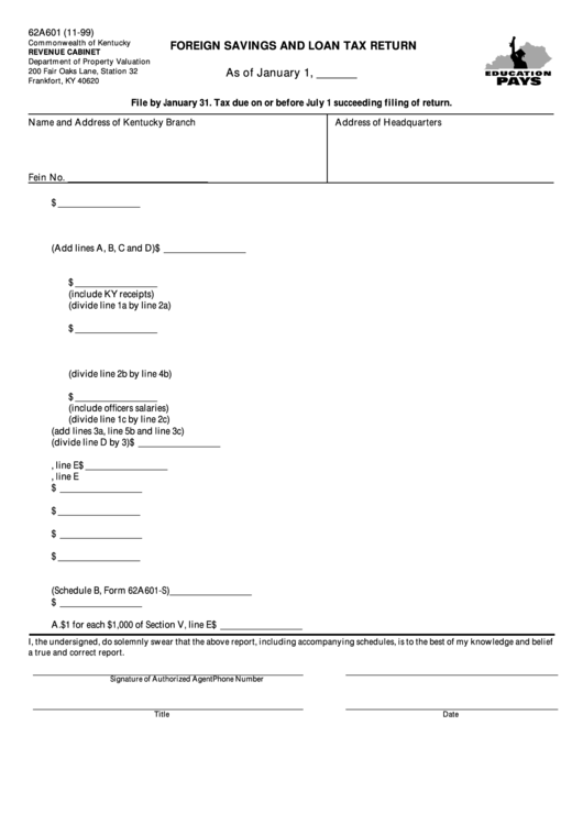 Form 62a601 - Foreign Savings And Loan Tax Return - 1999 Printable pdf