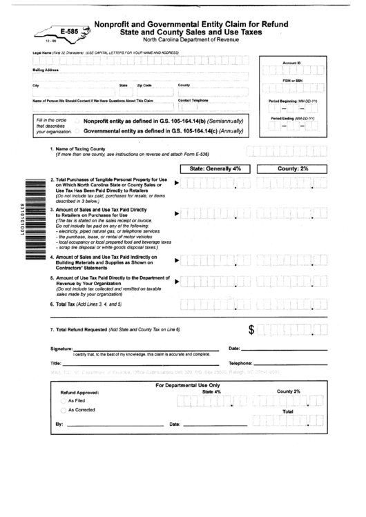 Form E-585 - Nonprofit And Governmental Entity Claim For Refund State And County Sales And Use Taxes Printable pdf
