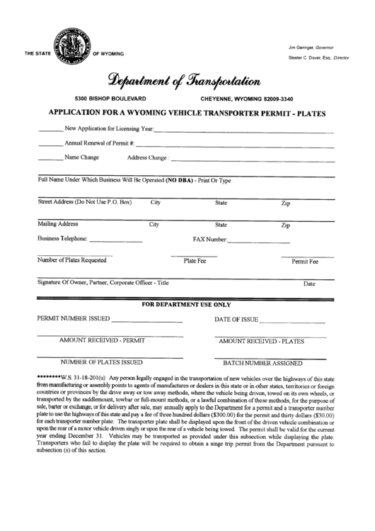 Application For A Wyoming Vehicle Transporter Permit - Plates Printable pdf
