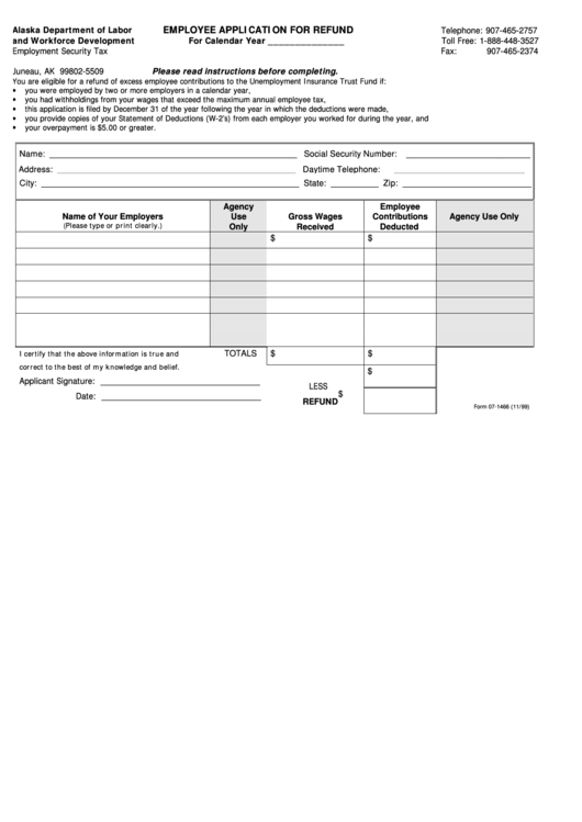 Form 07-1466 - Employee Application For Refund - 1999 Printable pdf