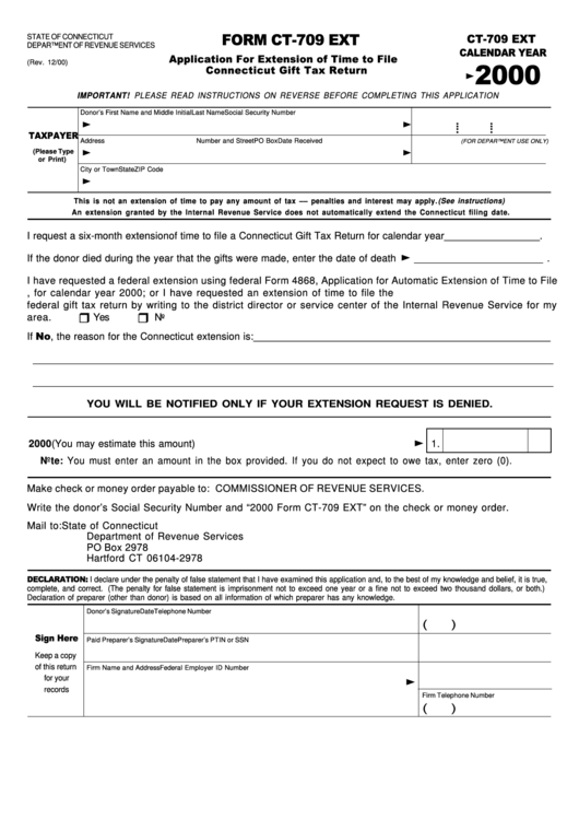 Form Ct-709 Ext - Application For Extension Of Time To File Connecticut Gift Tax Return - 2000 Printable pdf