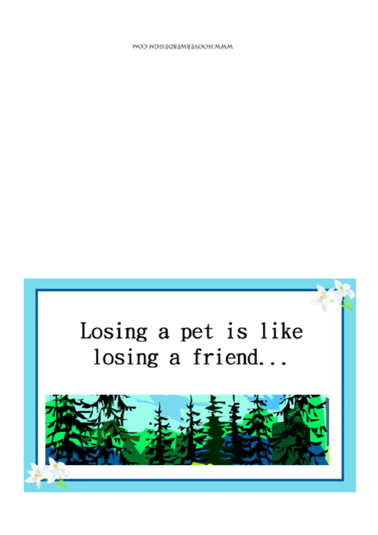Losing A Pet Is Like Losing A Friend Card Template Printable pdf