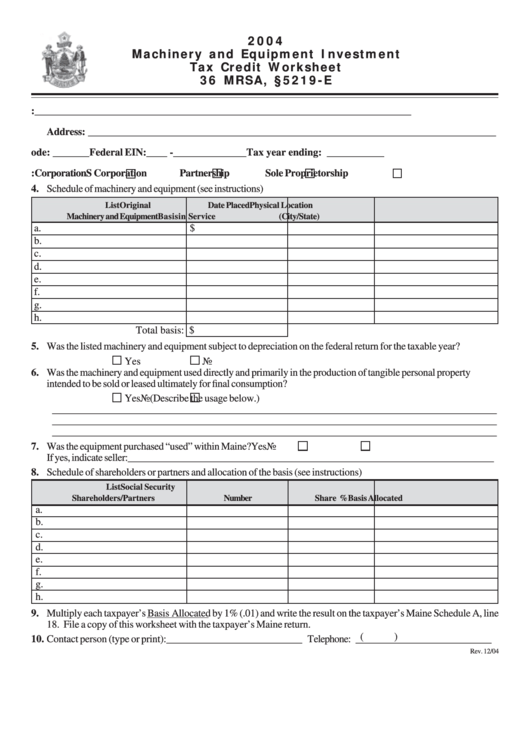 Form Machinery And Equipment Investment Tax Credit Worksheet - State Of Maine - 2004 Printable pdf