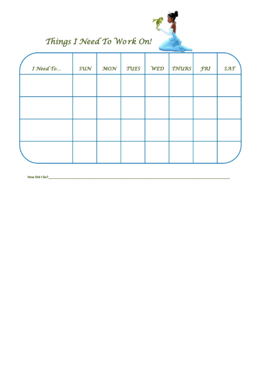 Fillable Things I Need To Work On Behaviour Chart - Tiana Printable pdf