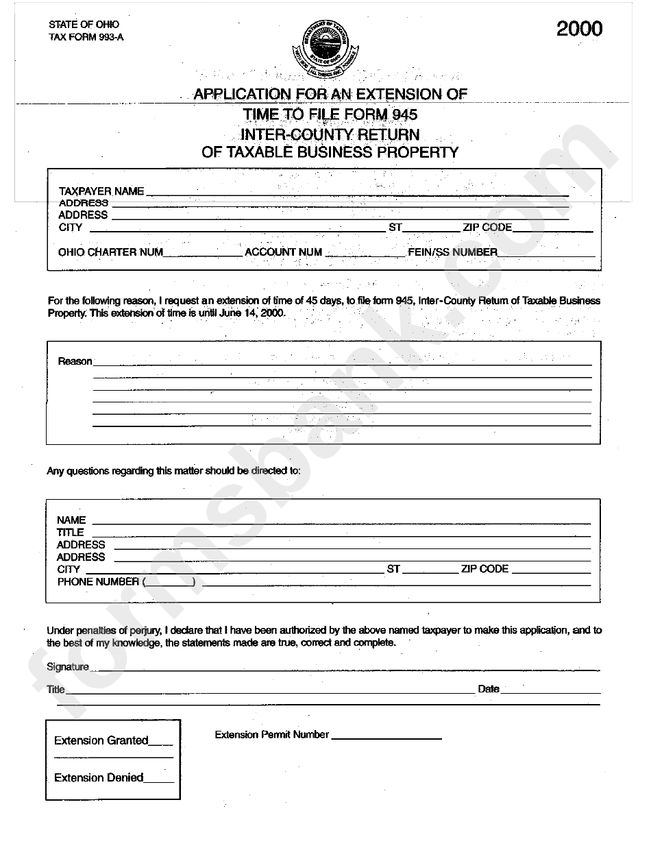 Form 993-A - Application For An Extension Of Time To File Form 945 Inter-County Return Of Taxable Business Property - 2000