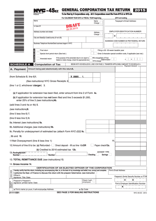 Form Nyc-4sez Draft - General Corporation Tax Return - 2015 Printable pdf