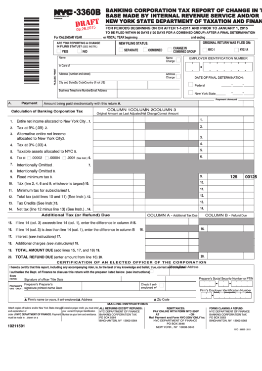 Form Nyc-3360b Draft - Banking Corporation Tax Report Of Change In Tax Base Made By Internal Revenue Service - 2015 Printable pdf