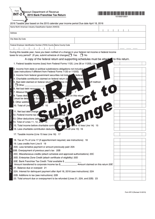 Form Int-2 Draft - Bank Franchise Tax Return - 2015 Printable pdf