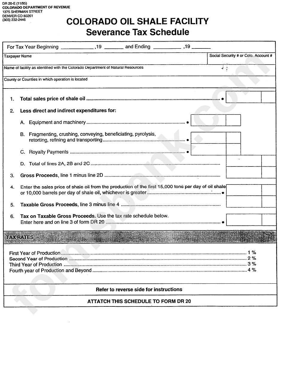 Form Dr 20-E - Colorado Oil Shale Facility - Severance Tax Schedule