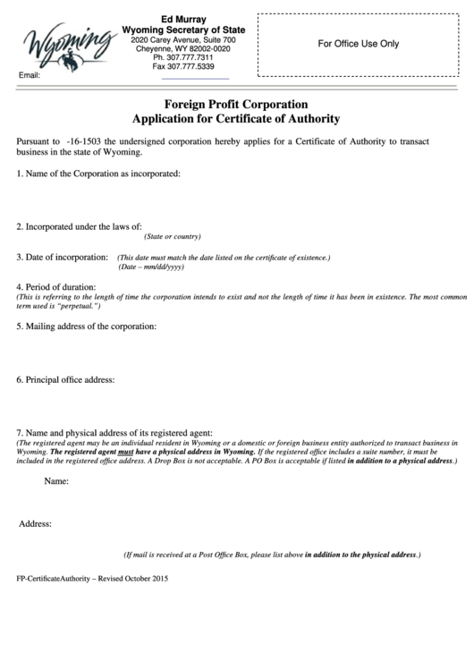 Fillable Foreign Profit Corporation Application For Certificate Of Authority - Wyoming Secretary Of State Printable pdf