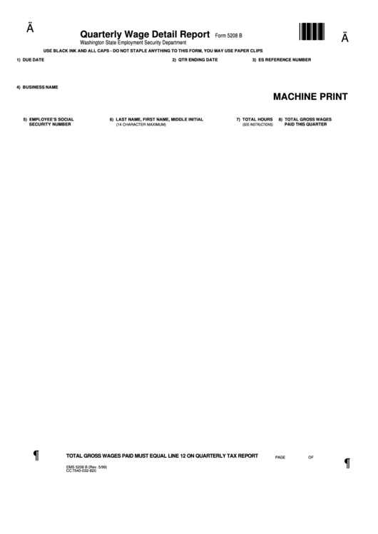 Form 5208 B - Quarterly Wage Detail Report Printable pdf