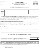 Form Ct-709 Ext - Application For Extension Of Time To File Connecticut Gift Tax Return - 2003