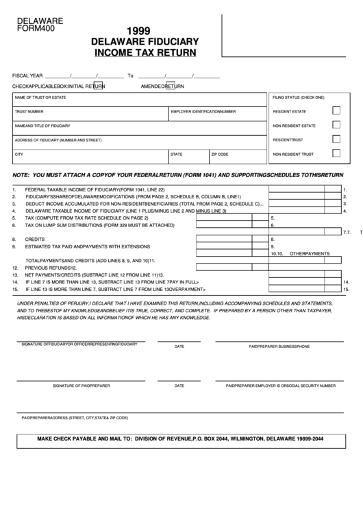 Form 400 - Income Tax Return - Delaware Fiduciary - 1999 Printable pdf