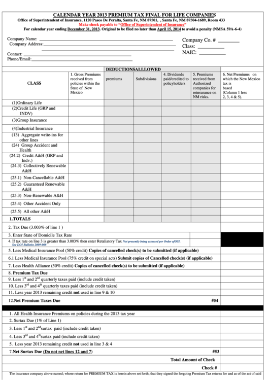 Fillable Form 300 - Calendar Year 2013 Premium Tax Final For Life Companies Printable pdf