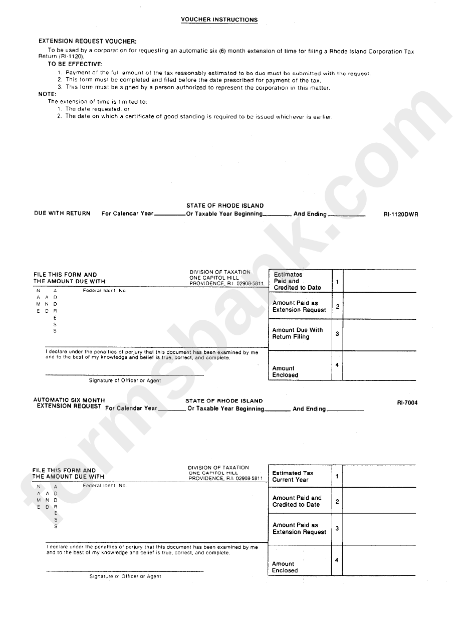 Form Ri-1120wr - Due With Return , Form Ri-7004 - Authomatic Six Month Extension Request