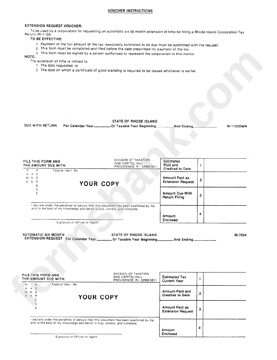 Form Ri-1120wr - Due With Return , Form Ri-7004 - Authomatic Six Month Extension Request