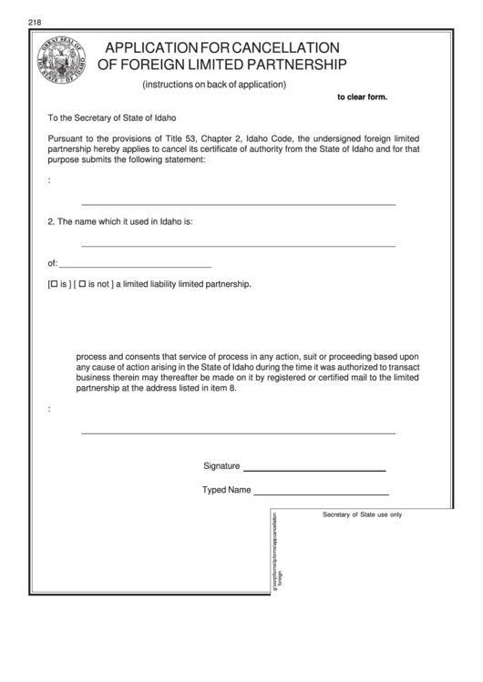 Fillable Form 218 - Application For Cancellation Of Foreign Limited Partnership - Idaho Secretary Of State Printable pdf