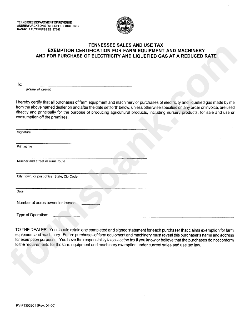 Form Rv-F1302901 - Exemption Certification For Farm Equipment And Machinery And For Purchase Of Electricity And Liquefied Gas At A Reduced Rate - Tennessee Department Of Revenue