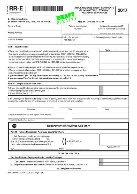 Form 41a720rr-E Draft - Schedule Rr-E - Application And Credit Certificate Of Income Tax/llet Credit Railroad Expansion - 2017 Printable pdf
