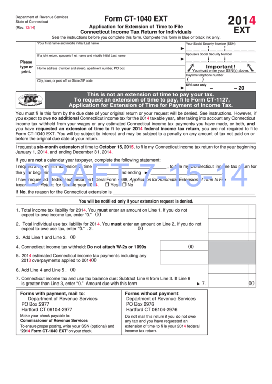 Form Ct-1040 Ext Draft - Application For Extension Of Time To File Connecticut Income Tax Return For Individuals - 2014 Printable pdf