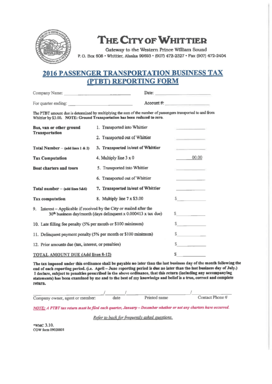 Passenger Transportation Business Tax (Ptbt) Repording Form - City Of Whittier - 2016 Printable pdf