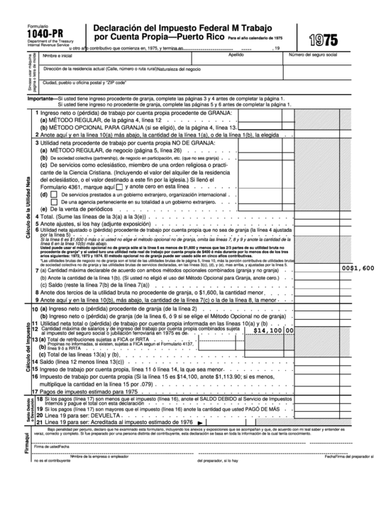 Formulario 1040-Pr - Declaracion Del Impuesto Federal M Trabajo Por Cuenta Propia Puerto Rico - 1975 Printable pdf