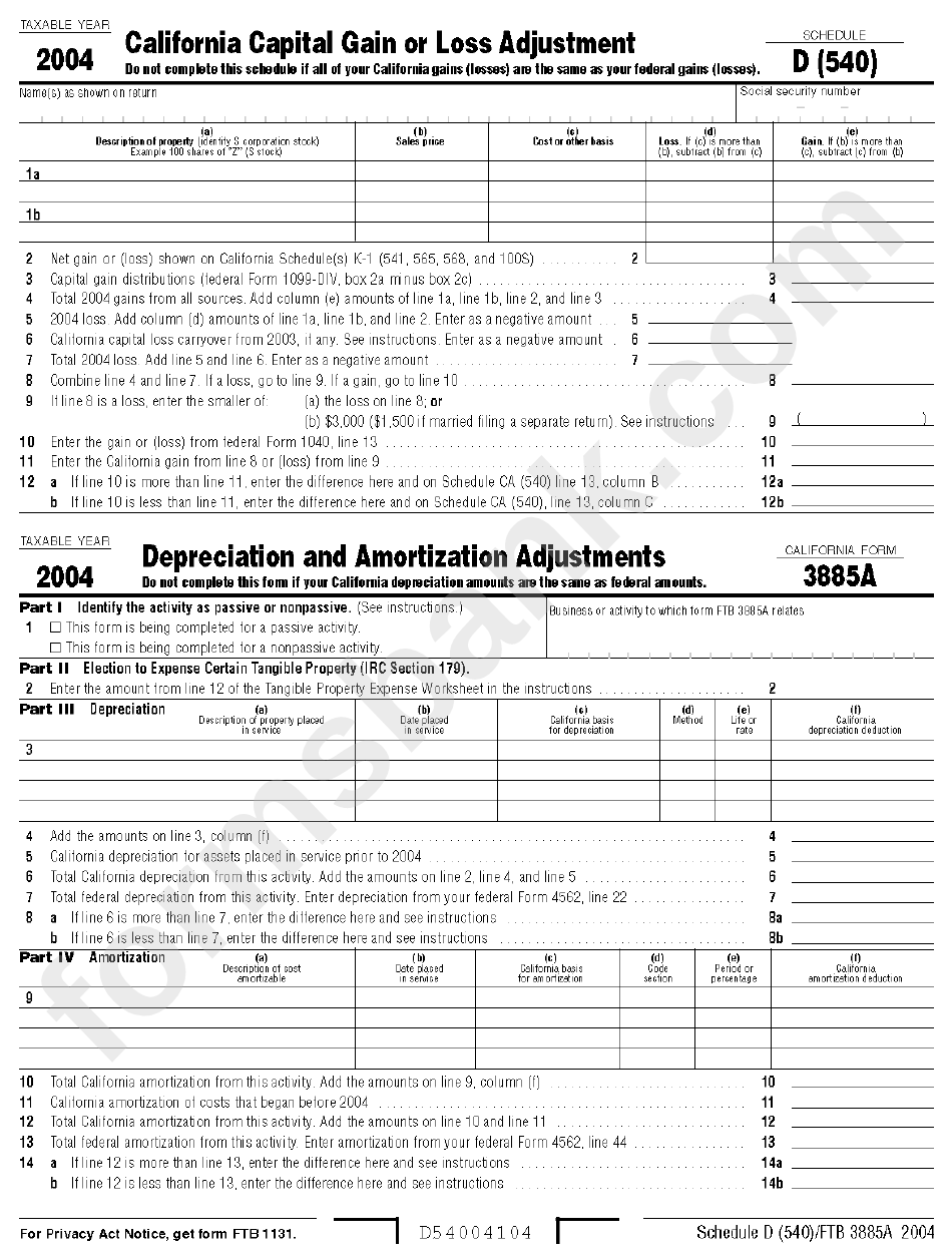 Shedule D (540)/form 3885a - California Capital Gain Or Loss Adjustment/depreciation And Amortization Adjustments - 2004