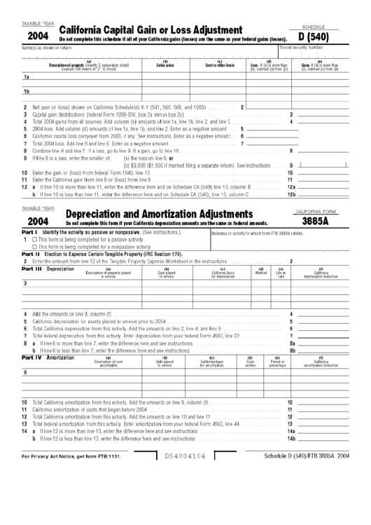 Shedule D (540)/form 3885a - California Capital Gain Or Loss Adjustment/depreciation And Amortization Adjustments - 2004 Printable pdf