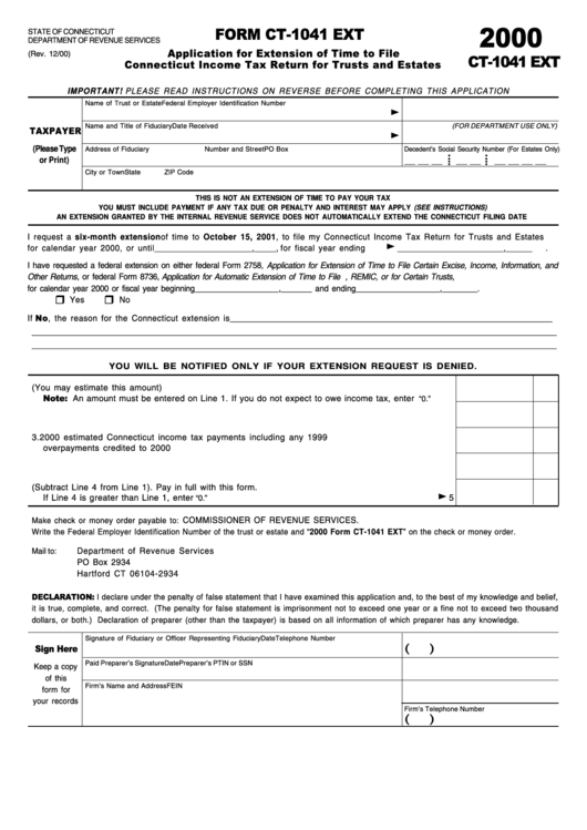 Form Ct-1041 Ext - Application For Extension Of Time To File Connecticut Income Tax Return For Trusts And Estates - 2000 Printable pdf
