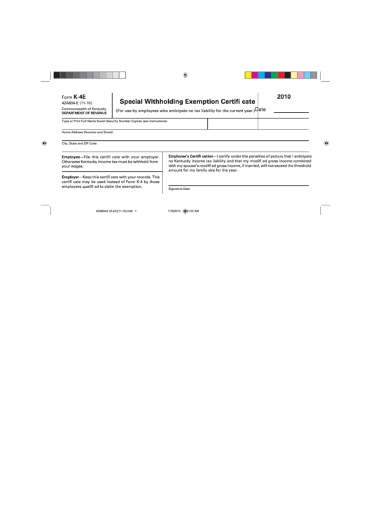 Form K-4e 42a804-E - Special Withholding Exemption Certificate - 2010 Printable pdf