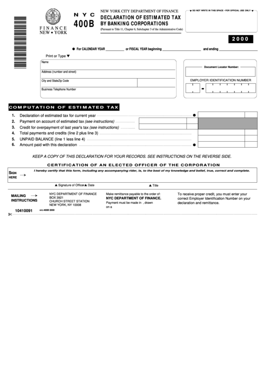Form Nyc 400b - Declaration Of Estimated Tax By Banking Corporations - 2000 Printable pdf