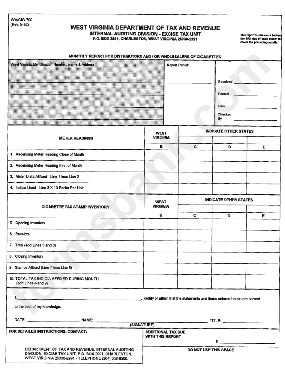 Form Wv/cig-709 - Monthly Report For Distributors And/or Wholesalers Of Cigarettes - Internal Auditing Division - Excise Tax Unit