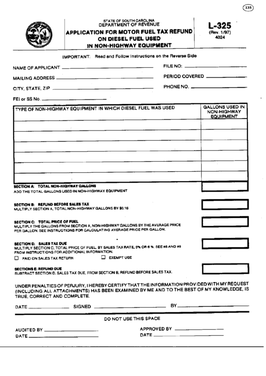 Fillable Form L-325 - Application For Motor Fuel Tax Refund On Diesel Fuel Used In Non-Highway Equipment Printable pdf