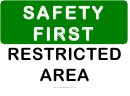 Safety Restricted Area