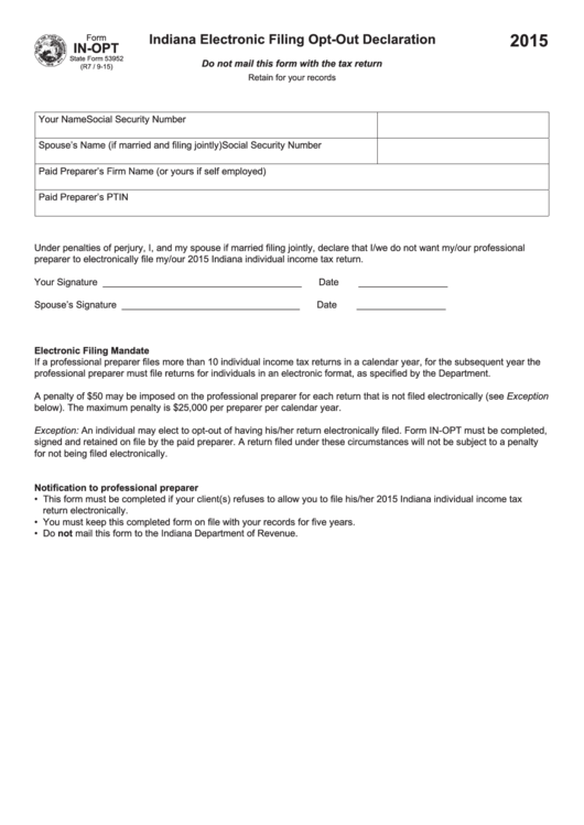 Fillable Form In-Opt - Indiana Electronic Filing Opt-Out Declaration - 2015 Printable pdf