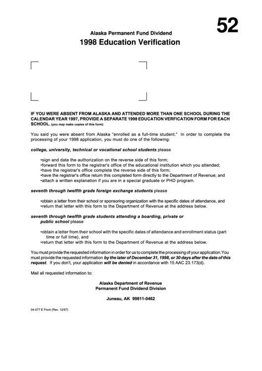 Fillable Form 04-077 E - Education Verification - Alaska Permanent Fund Dividend - 1998 Printable pdf