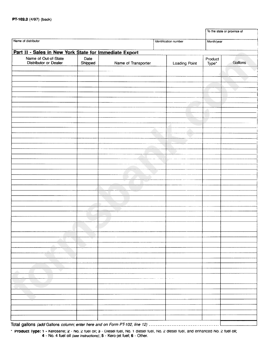 Form Pt-102.2 - Diesel Motor Fuel Schedule Of Transfers Out Of New York State And Sales In New York State For Immediate Export