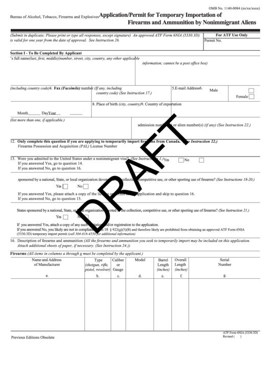 Aft Form 6nia Draft - Application/permit Temporary Importation Of Firearms And Ammunition By Nonimmigrant Aliens Printable pdf