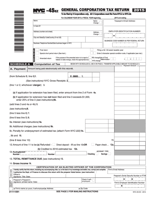 Form Nyc-4sez - General Corporation Tax Return - 2015 printable pdf ...