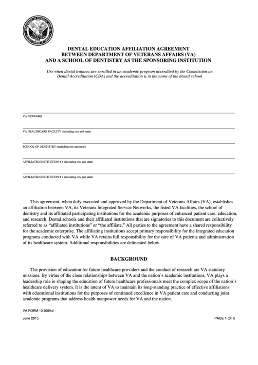 Fillable Va Form 10-0094d - Dental Education Affiliation Agreement Between Department Of Veterans Affairs (Va) And A School Of Dentistry As The Sponsoring Institution - 2015 Printable pdf