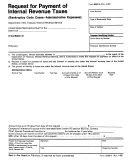 Form 6338-a - Request For Payment Of Internal Revenue Taxes