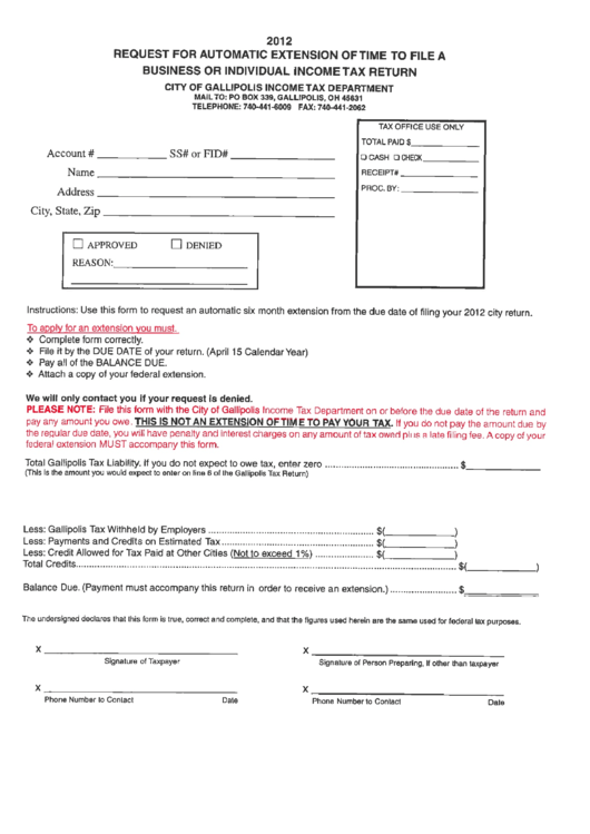 Request For Automatic Extension Of Time To File A Business Or Individual Income Tax Return - 2012 - City Of Gallipolis Printable pdf